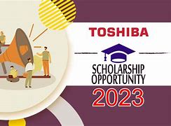 Học Bổng Toshiba 2022 Ở Mỹ Là Bao Nhiêu Ngày