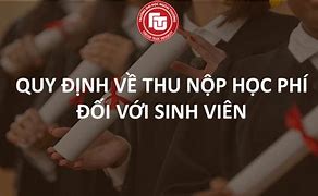 Quy Định Đóng Học Phí Ftu